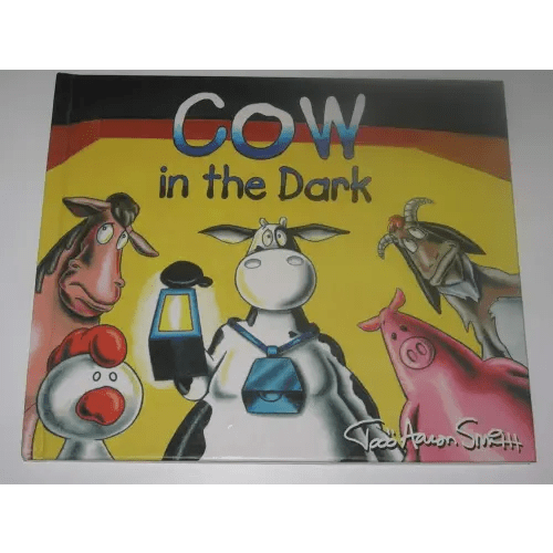 Cow in the Dark (Cow Adventure Series)
