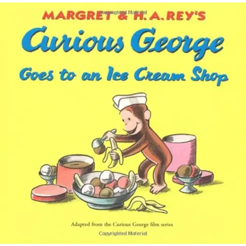 Curious George Goes to an Ice Cream Shop