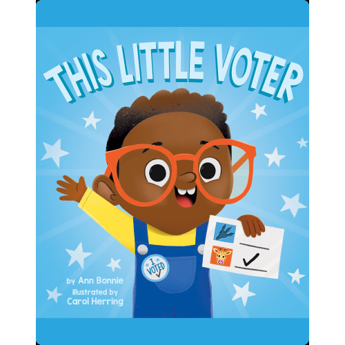 This Little Voter Book by Ann Bonnie | Epic