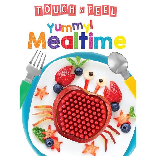 Yummy! Mealtime - Touch and Feel Board Book - Sensory Board Book