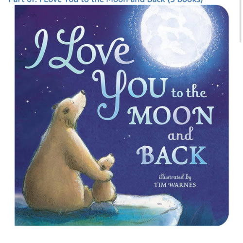 I Love You to the Moon and Back