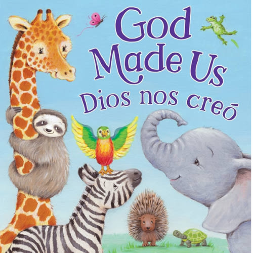 Tender Moments: God Made Us (Bilingual Edition)