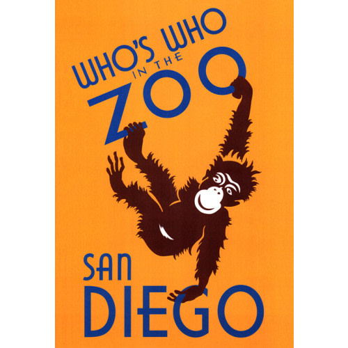 San Diego Zoo Poster - "Who's Who in the San Diego Zoo"