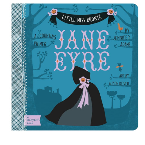 Jane Eyre: A BabyLit® Counting Primer (BabyLit Classics)