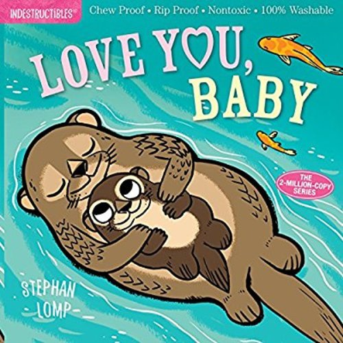 Indestructibles: Love You, Baby