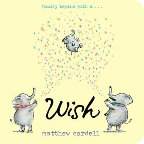 Wish (Wish Series #1) (Board book) | Horizon Books