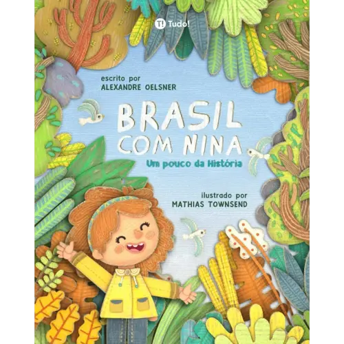 Brasil com Nina: Um pouco da História (Portuguese Edition)