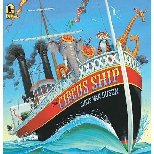The Circus Ship Paperback – Picture Book, February 24, 2015