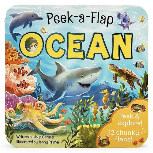 Peek-a-Flap Ocean Children's Lift-a-Flap Board Book for Children Learning about the Sea and Water Animals, Ages 2-5