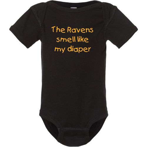 Steelers Fan Ravens Smell Like My Diaper Baby Bodysuit - Black (6 Months)
