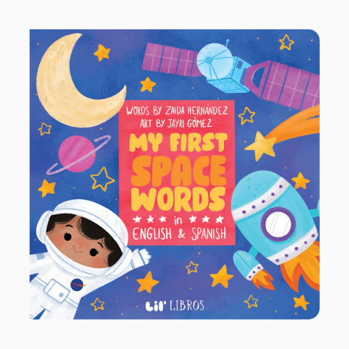 Gibbs Smith My First Space Words in English and Spanish