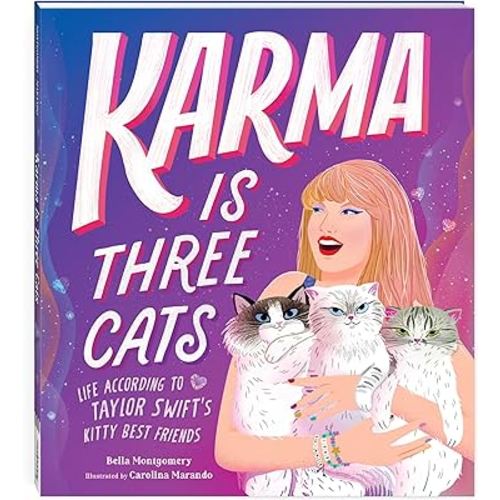 Karma Is Three Cats: Life According to Taylor Swift’s Kitty Best Friends