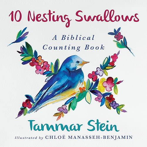 Ten Nesting Swallows: A Biblical Counting Book Board book – Picture Book, September 2, 2025
