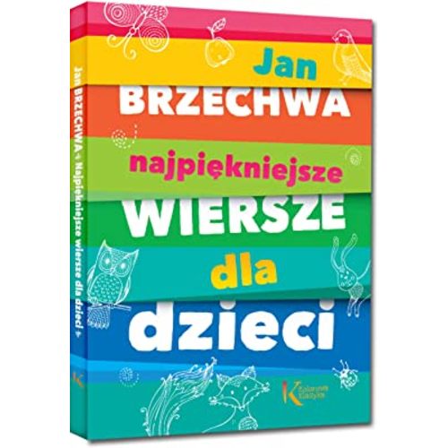 Najpiekniejsze wiersze dla dzieci (Polish Edition)