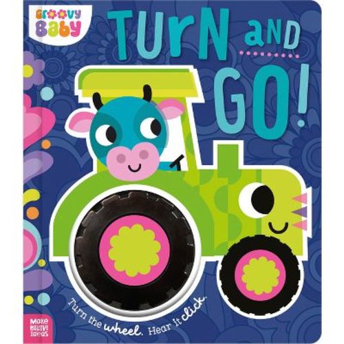 Turn and Go! - by Alexander Cox (Board Book)