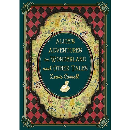 Alice's Adventures in Wonderland and Other Tales (Volume 9) (Timeless Classics, 9) Hardcover – April 18, 2023