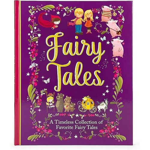 Fairy Tales Treasury: A Timeless Collection of Favorite and Classic Fairy Tales Stories for Children Hardcover – October 15, 2018