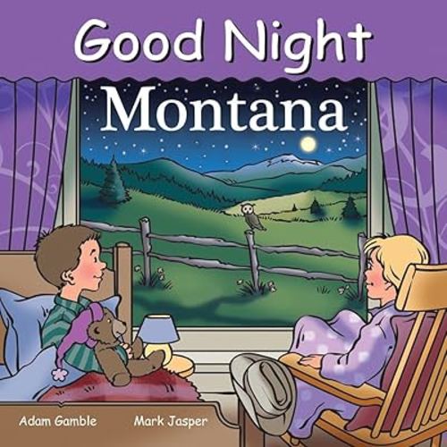 Good Night Montana (Good Night Our World)