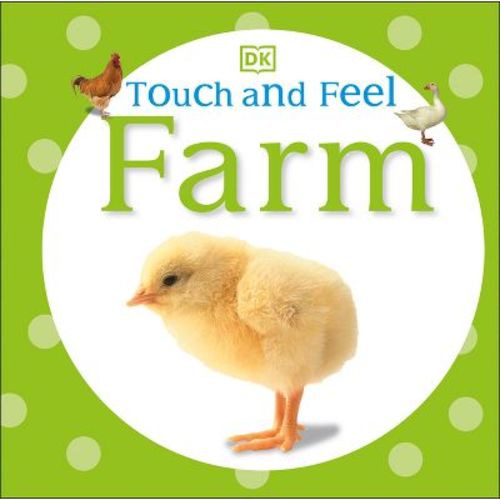 Touch And Feel: Farm - By Dk (board Book)