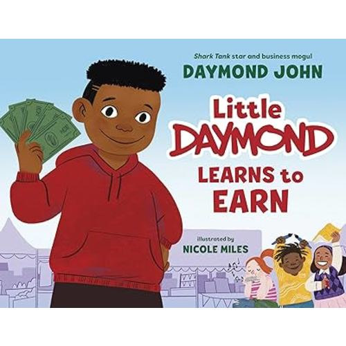 Little Daymond Learns to Earn