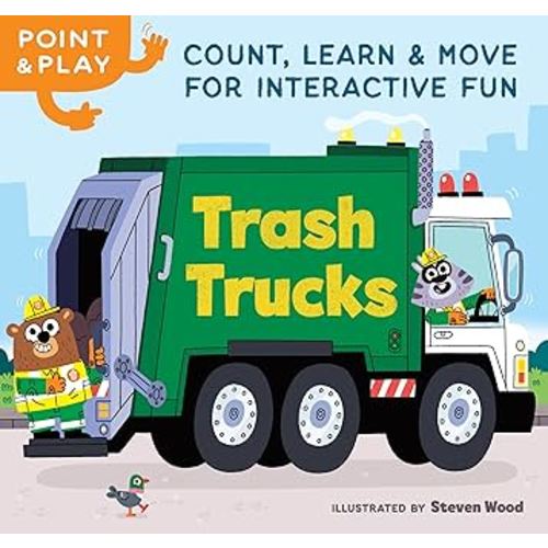 Point & Play: Trash Trucks: Count, Learn, and MOVE for Interactive Fun