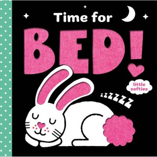 Time For Bed! (a Little Softies Board Book) - By Kathryn Jewitt