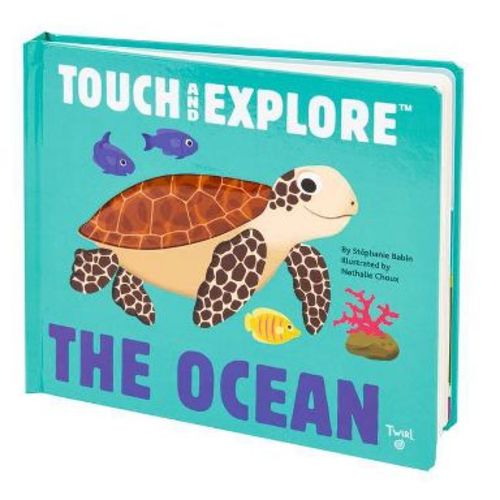 Touch and Explore: The Ocean - by Nathalie Choux (Hardcover)
