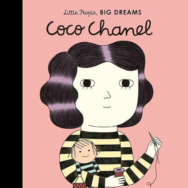 Coco Chanel: My First Coco Chanel (Volume 1) (Little People, BIG DREAMS, 1)
