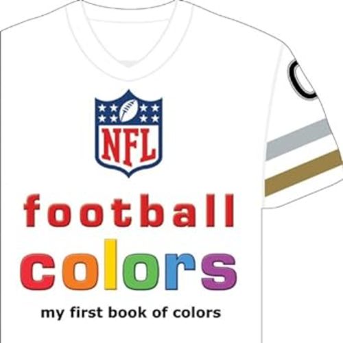 NFL Football Colors: My First Book of... by Brad M. Epstein