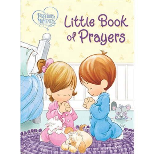Precious Precious Moments: Little Book of Prayers (Board Book)