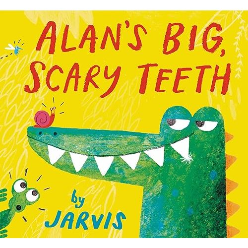 Alan's Big, Scary Teeth: (A Laugh Out Loud Storytime Favorite with Playful Alligator Humor and Jungle Fun for Kids Ages 2-5) Hardcover – Picture Book, February 23, 2016