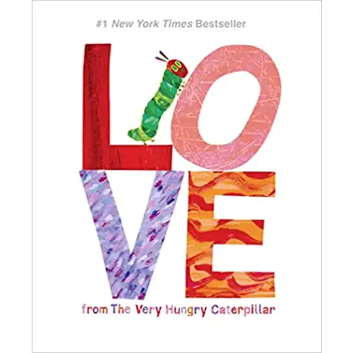 Love from The Very Hungry Caterpillar (The World of Eric Carle)