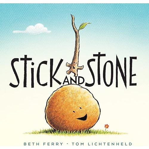 Stick and Stone Hardcover – Picture Book, April 7, 2015
