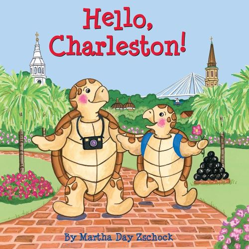 Hello, Charleston! Board book