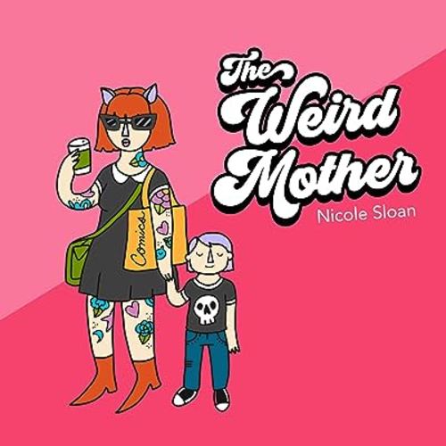 The Weird Mother