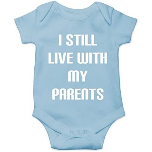 Crazy Bros Tee's I Still Live With My Parents - Mom and Dad Roomates - Funny One-piece Infant Baby Bodysuit