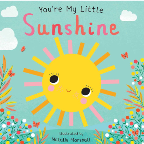 You're My Little Sunshine