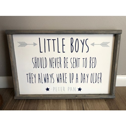 Little boys should never be sent to bed. Wood sign. Nursery decor.