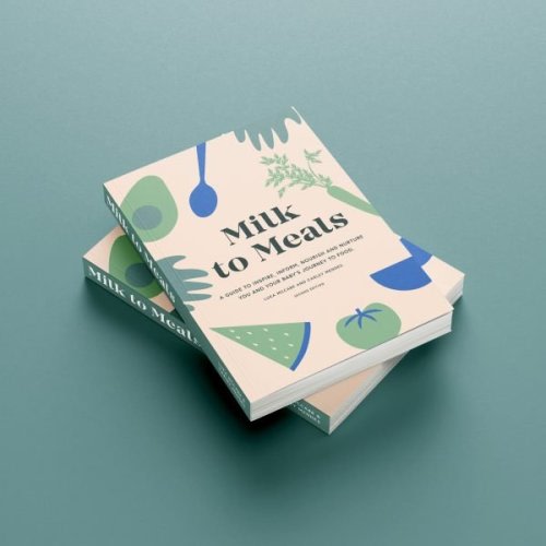 Milk To Meals: A Guide To Starting Solids Book – Boob to Food