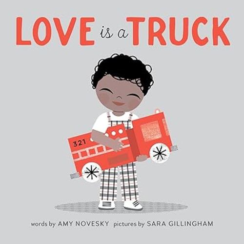 Love Is a Truck
