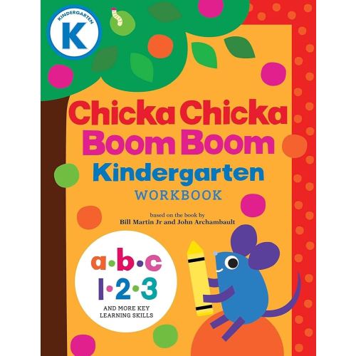 Chicka Chicka Boom Boom Kindergarten Workbook (Chicka Chicka Book, A)