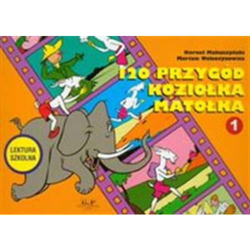 120 Przygod Koziolka Motolka (Polish) – International Children's Books