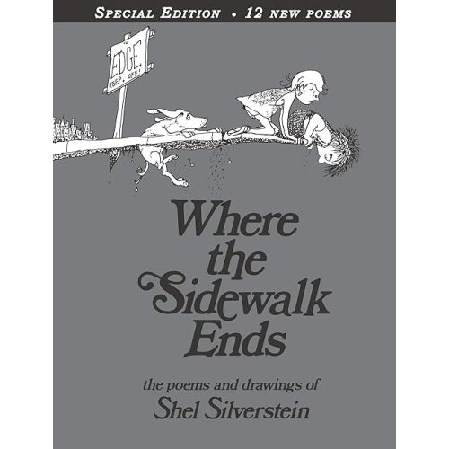 Where the Sidewalk Ends Special Edition with 12 Extra Poems: Poems and Drawings Hardcover – Big Book, February 18, 2014