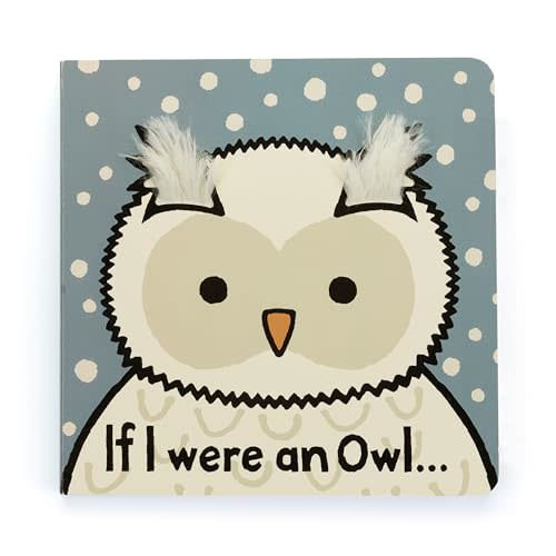 Jellycat If I were an Owl: A Touch and Feel Board Book Children's Book - Baby Gift