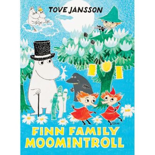 Finn Family Moomintroll - (Moomin Classics) by Tove Jansson (Hardcover)