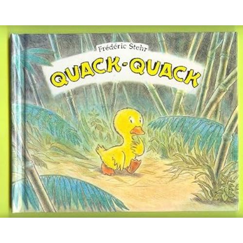 Quack-Quack (English and French Edition)