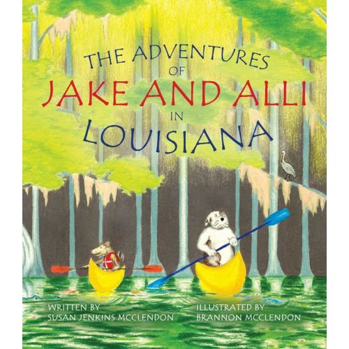 The Adventures of Jake and Alli in Louisiana