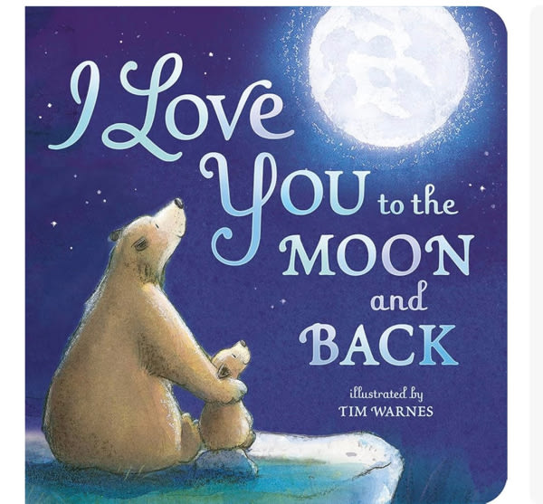 I Love You to the Moon and Back