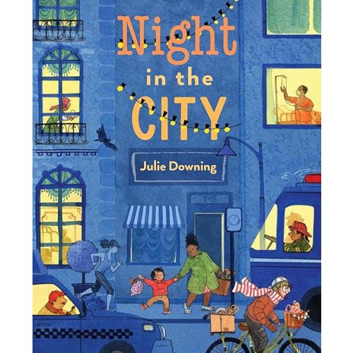 Night in the City Hardcover – Picture Book, March 28, 2023