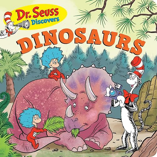 Dr. Seuss Discovers: Dinosaurs (Dr. Seuss Discovers Board Books)
